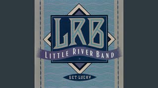 Video thumbnail of "Little River Band - I Dream Alone"