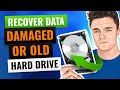 How to Get Data Off Damaged, Crashed or Old Hard Drive