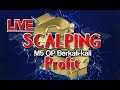 Forex Trading Episode #8 SCALPING M1 / TEKNIK SCALPING ...
