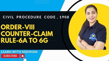 📚😇Order-VIII | Counter - Claim | Rule-6A to 6G | Civil Procedure Code,1908 | CPC | Law |