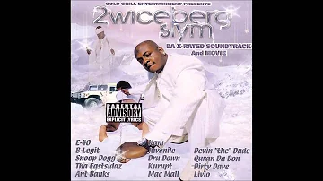 2wice   Gangsta Anthem Ft  Snoop Dogg & Tha Eastsidaz