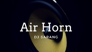 Air Horn (Original Mix) - DJ Sarang screenshot 5