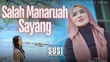 SUSI - Salah Manaruah Sayang | Lagu Minang Terbaru 2025 Pop Minang Viral & Sedih