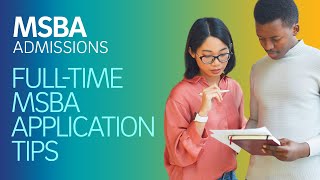 Full-Time MSBA Application Tips