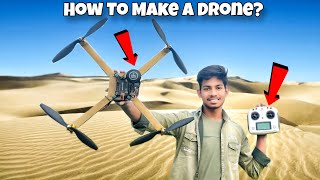 How To Make Quadcopter at Home - Make a Drone. || घर पर ड्रोन कैसे बनाएं ?  🤔🙄