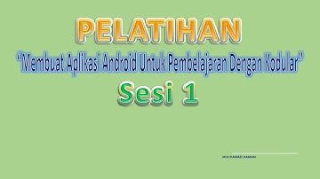 Materi 1 -  Pelatihan Membuat Aplikasi Android Untuk Pembelajaran Dengan Kodular #1 || E-Guru