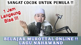 CUMA 1 JAM BISA MUROTTAL!! || Belajar Lagu Nahawand Part 1