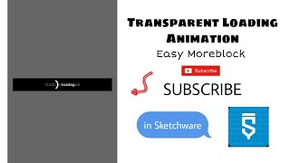 Transparent Loading Animation - Example - easy | Sketchware - MskDev