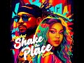 Machel Montano x Destra - Shake the Place(Soca 2023)