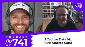 741: How to Visualize Data Effectively — with Prof. Alberto Cairo