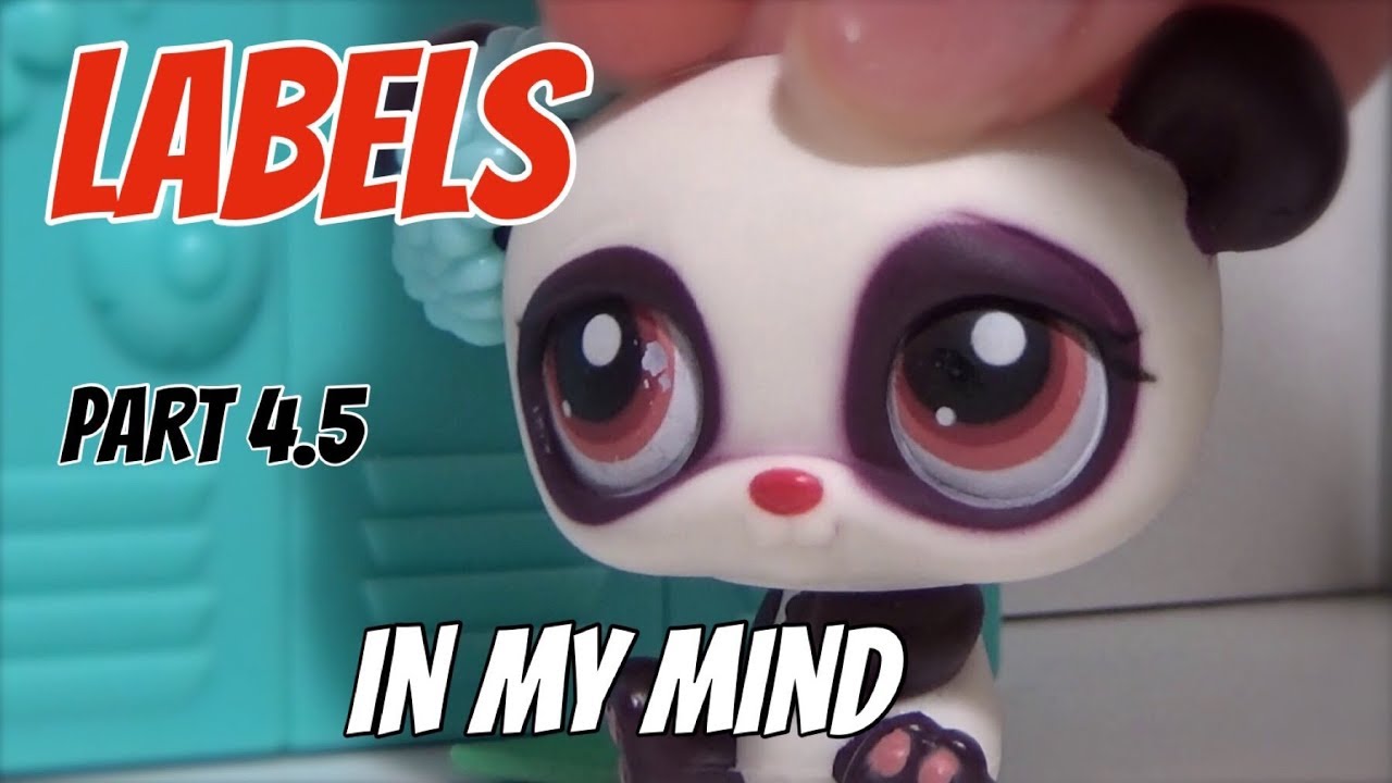 LPS: Labels PART 4.5 (In My Mind) [ANTI-BULLYING SERIES] - YouTube