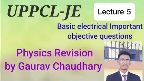 Basic Electrical engineering, objective lecture-5, ( V.K Mehta,  Chapter-1)