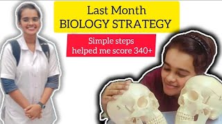 Last Month Biology Strategy to score 340+ | Simple Revision Strategy✨️🩺 #neet2024 #biology #mbbs
