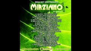 Mirzinho - Brija Dot Com Sessions 023