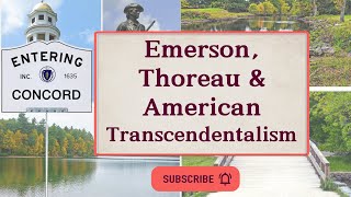 Emerson, Thoreau and American Transcendentalism