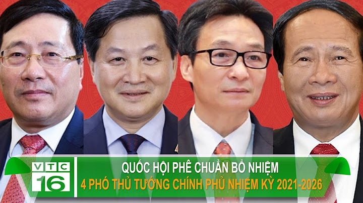 Có bao nhiêu phó thủ tướng ở việt nam