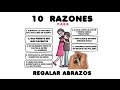 10 razones para regalar abrazos