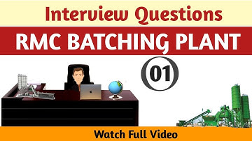 Batching plant interview questions|Rmc plant interview questions| RMC Interview question operator