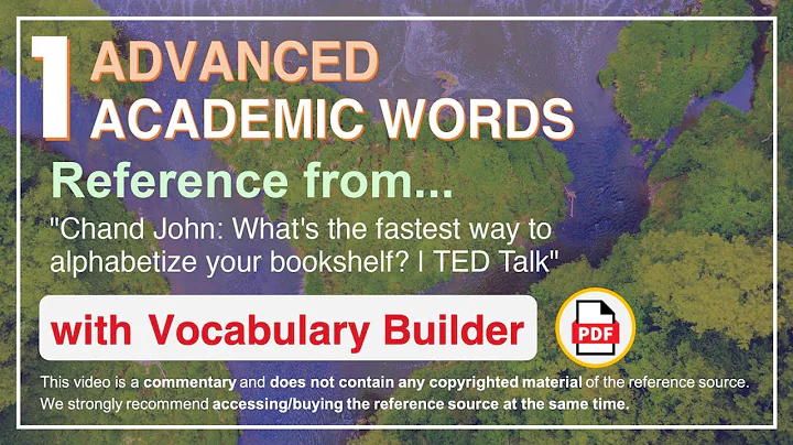 1 Advanced Academic Words Words Ref from "What's the fastest way to alphabetize your [...] | TED"