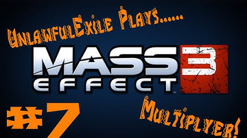 UnlawfulExile plays Mass Effect 3 Multiplayer on Firebase Hydra Part 7: Trolling geth