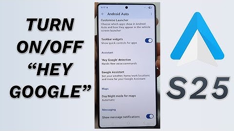 🎤 How to Turn On/Off “Hey Google” in Android Auto | Galaxy S25/S25+/Ultra