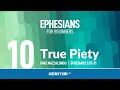 True Piety (Ephesians 5) | Mike Mazzalongo | BibleTalk.tv