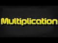 Multiplication