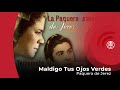 Paquera de Jerez - Maldigo tus Ojos Verdes: Tientos Gitanos (con letra - lyrics video)