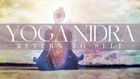 Return to Self Yoga Nidra | 35 Minutes for Peaceful Relaxation | Binaural Beats