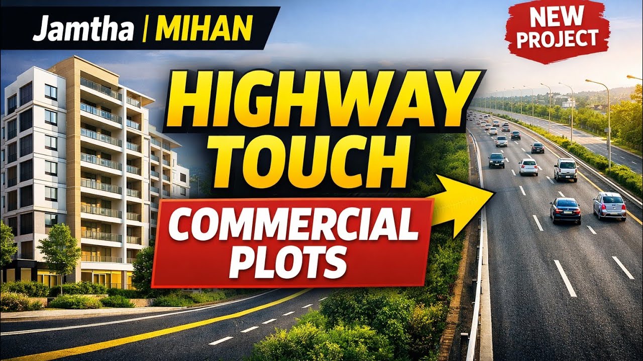 Nagpur Jamtha Fully Commercial Plots | Sandesh City Touch Project | MIHAN Landmark