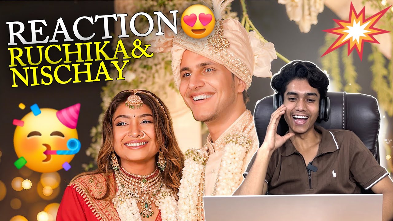 Nishchay aur Ruchika Ki Shaadi 😍 (REACTION) @triggeredinsaan