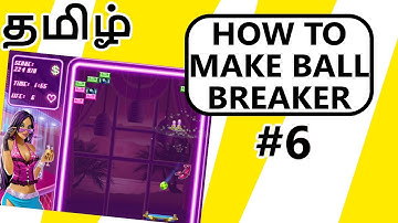 Unity2D Making First Physics Based 2DGame-BallBreakers part6||Unity tamil tutorials||Unity Tutorials