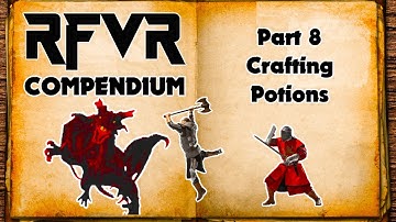 RFVR Guide - Part 8. Create Potions Tutorial - Best New VR RPG