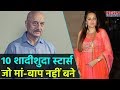 Anupam Kher से Jaya Prada तक, इन 10 Bollywood Stars की नहीं है कोई औलाद