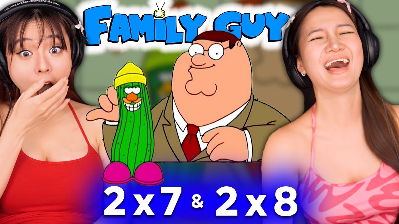 Asian Girls React | Family Guy Season 2 | Ep 7 & 8 (Family Guy Reaction)