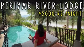 Inside India&#39;s Most Luxurious Villa | Periyar River Lodge, Kerala | Travel Vlog