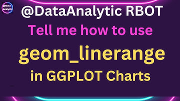DataAnalytic RBOT ! Tell me How to use geom_linerange in GGPLOT charts