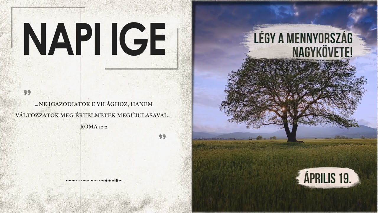 Napi IGE | Légy a mennyország nagykövete! | 2026.04.19