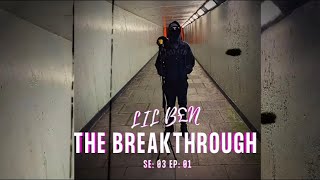 Lil B£n  - The Breakthrough Freestyle SE:03 EP:01