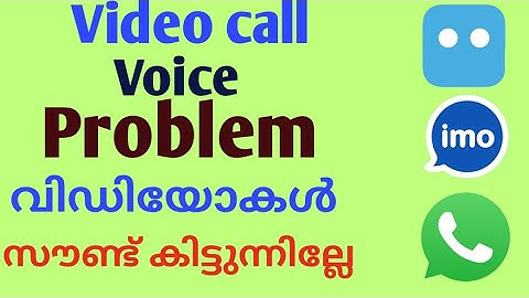 Whatsapp,imo, Botim Audio Voice problem in Video Call Problem  Solved