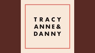 Video thumbnail of "Tracyanne & Danny - The Honeymooners"
