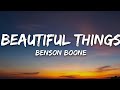 BENSON BOONE - BEAUTIFUL THINGS (LYRICS)