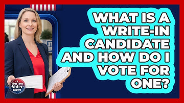 What Is A Write-in Candidate And How Do I Vote For One? - First Time Voter Expert