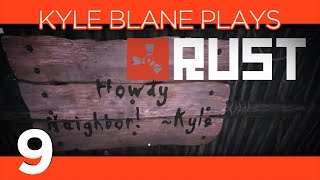 Rust Ep9 :: Won't You Be My Neighbor :: Survival Saturday