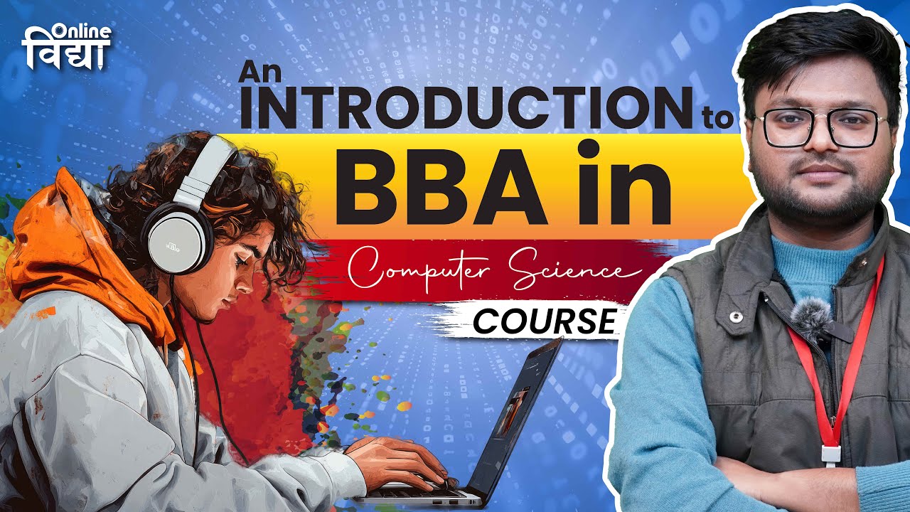 An Introduction to BBA in Computer Science Course - YouTube