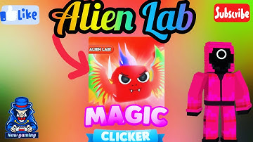 [ Alien Lab🔬] Magic clicker roblox gameplay new gaming 2023
