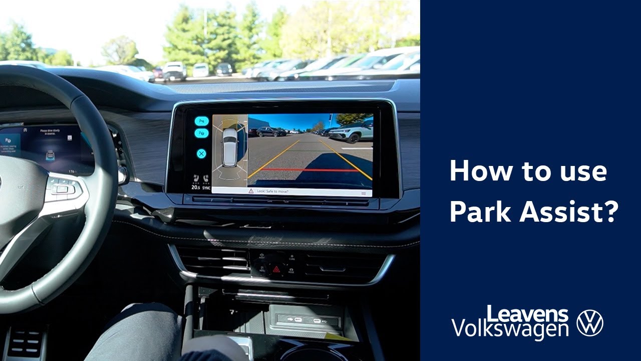How to Use Park Assist on your Volkswagen?