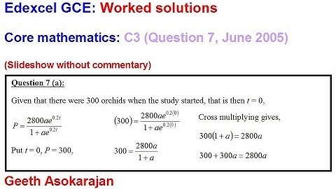 Past AS/A-Level Maths C3 Edexcel June 2005 Question 7 (Practical application problem)