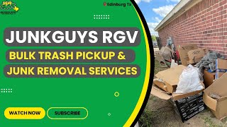 Bulk Trash Pickup & Junk Removal Services in Edinburg, Tx | JunkGuysRGV | #cleanup #cleanout