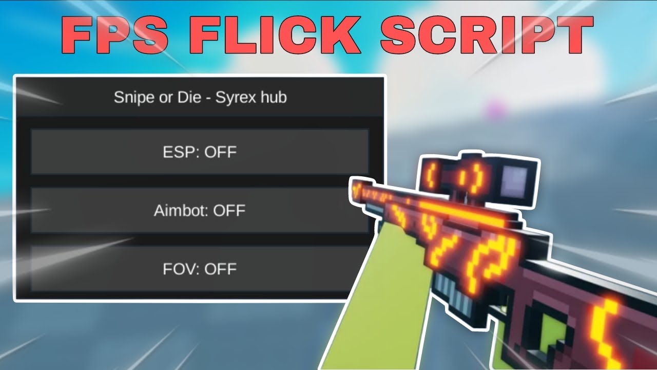 FPS Flick Script | Best Script No Key | Auto Aim ESP | Pastebin - YouTube